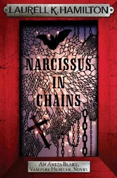 Narcissus in Chains (eBook, ePUB) - K. Hamilton, Laurell
