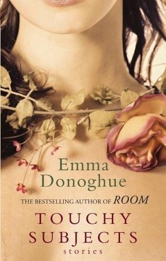 Touchy Subjects (eBook, ePUB) - Donoghue, Emma
