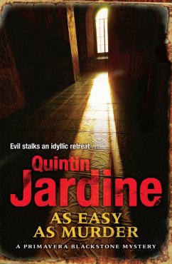 As Easy as Murder (Primavera Blackstone series, Book 3) (eBook, ePUB) - Jardine, Quintin