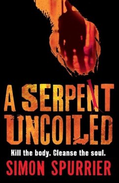 A Serpent Uncoiled (eBook, ePUB) - Spurrier, Simon