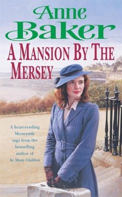 A Mansion by the Mersey (eBook, ePUB) - Baker, Anne