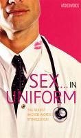 Wicked Words: Sex In Uniform (eBook, ePUB)