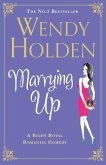 Marrying Up (eBook, ePUB)