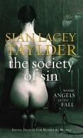 The Society Of Sin (eBook, ePUB) - Taylder, Sian Lacey