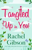 Tangled Up In You (eBook, ePUB)