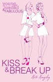 Kiss and Break Up (eBook, ePUB)