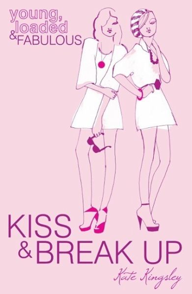 Kiss and Break Up (eBook, ePUB) Kiss and Break Up (eBook, ePUB)