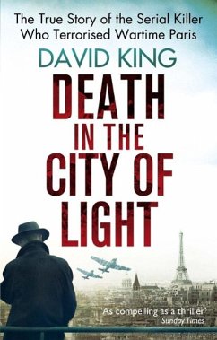 Death In The City Of Light (eBook, ePUB) - King, David