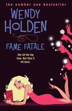 Fame Fatale (eBook, ePUB) - Holden, Wendy