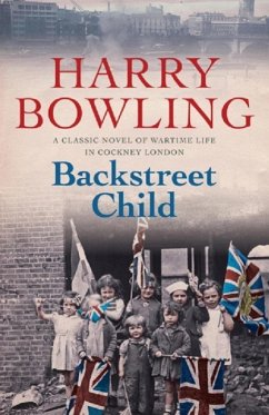 Backstreet Child (eBook, ePUB) - Bowling, Harry