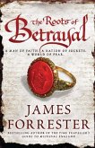 The Roots of Betrayal (eBook, ePUB)