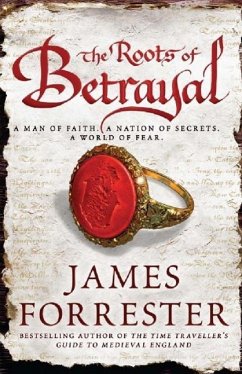 The Roots of Betrayal (eBook, ePUB) - Forrester, James