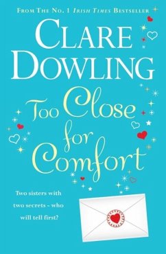 Too Close For Comfort (eBook, ePUB) - Dowling, Clare