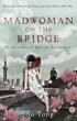 Madwoman On The Bridge And Other... - Bild 1