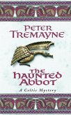 The Haunted Abbot (Sister Fidelma Mysteries Book 12) (eBook, ePUB)