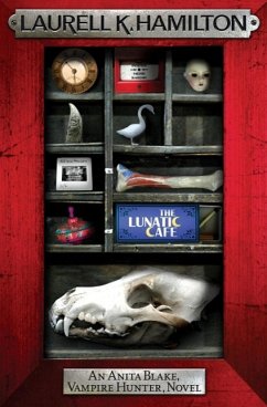 The Lunatic Cafe (eBook, ePUB) - K. Hamilton, Laurell