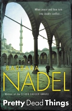 Pretty Dead Things (Inspector Ikmen Mystery 10) (eBook, ePUB) - Nadel, Barbara