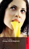 Always The Bridegroom (eBook, ePUB) Always The Bridegroom (eBook, ePUB)