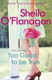 Too Good To Be True (eBook, ePUB)