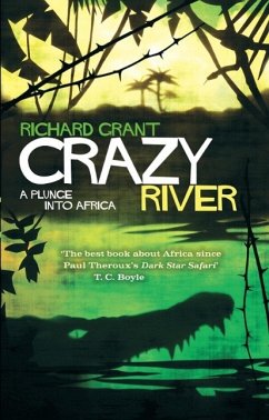 Crazy River (eBook, ePUB) - Grant, Richard