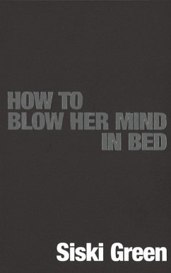 Cover How To Blow Her Mind In Bed (eBook, ePUB)