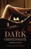 Dark Obsession (eBook, ePUB)