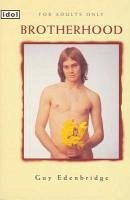 Brotherhood (eBook, ePUB) - Edenbridge, G.