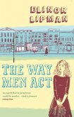 The Way Men Act (eBook, ePUB)