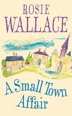 A Small Town Affair (eBook, ePUB)