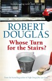 Whose Turn for the Stairs? (eBook, ePUB)