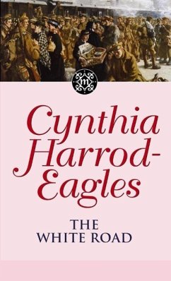The White Road (eBook, ePUB) - Harrod-Eagles, Cynthia