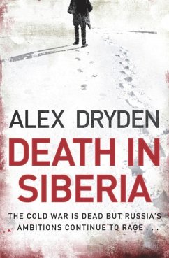 Death In Siberia (eBook, ePUB) - Dryden, Alex