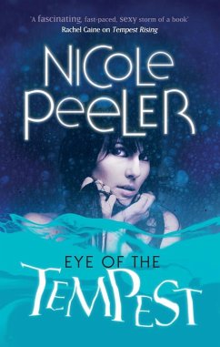 Eye Of The Tempest (eBook, ePUB) - Peeler, Nicole