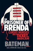The Prisoner of Brenda (eBook, ePUB)