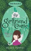The Girlfriend Curse (eBook, ePUB)