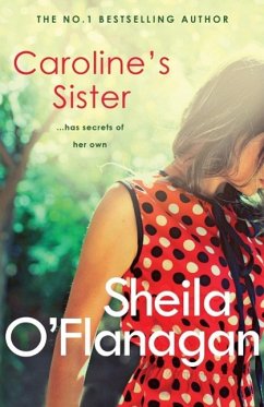 Caroline's Sister (eBook, ePUB) - O'Flanagan, Sheila