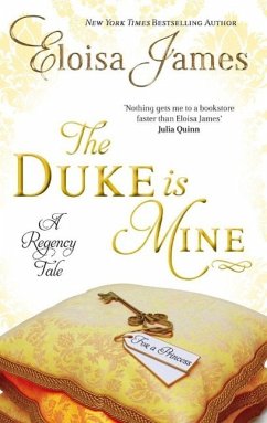 The Duke is Mine (eBook, ePUB) - James, Eloisa