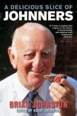 A Delicious Slice Of Johnners (eBook, ePUB) A Delicious Slice Of Johnners (eBook, ePUB)