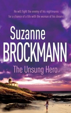 The Unsung Hero: Troubleshooters 1 (eBook, ePUB) - Brockmann, Suzanne