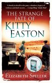 The Strange Fate Of Kitty Easton (eBook, ePUB)