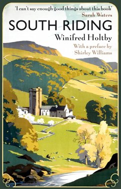 South Riding (eBook, ePUB) - Holtby, Winifred