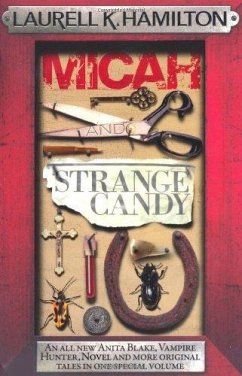 Micah & Strange Candy (eBook, ePUB) - K. Hamilton, Laurell