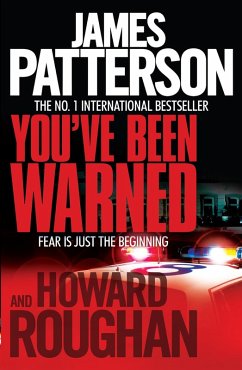 You've Been Warned (eBook, ePUB) - Patterson, James; Roughan, Howard