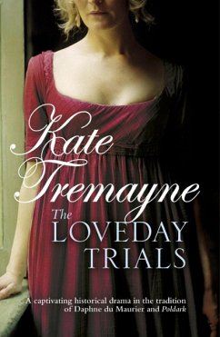 The Loveday Trials (Loveday series, Book 3) (eBook, ePUB) - Tremayne, Kate