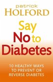 Say No To Diabetes (eBook, ePUB)