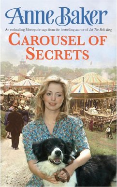 Carousel Of Secrets (eBook, ePUB) - Baker, Anne
