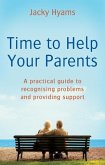 Time To Help Your Parents (eBook, ePUB)