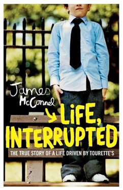 Life, Interrupted (eBook, ePUB) - Mcconnel, James