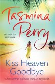 Kiss Heaven Goodbye (eBook, ePUB)