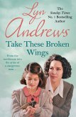 Take these Broken Wings (eBook, ePUB)